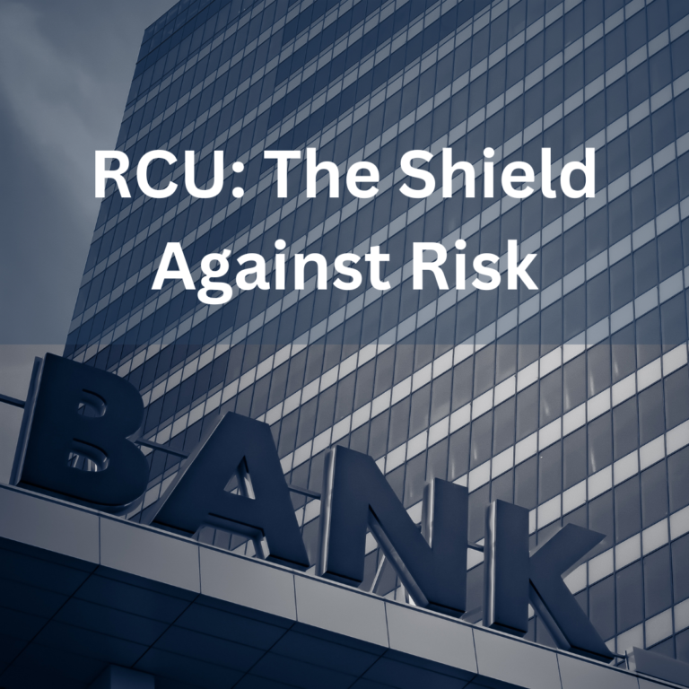 RCU: The Shield Against Risk