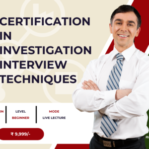 Certification in Investigation Interview Techniques